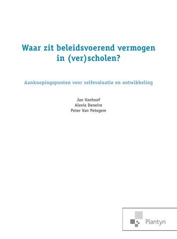 Waar zit beleidsvoerend vermogen in (ver)scholen? - Plantyn