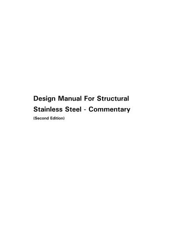 Design Manual For Structural Stainless Steel - Commentary