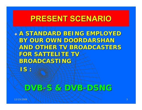 DVB S2 â AN ULTIMATE STANDARD FOR SATELLITE TV ...