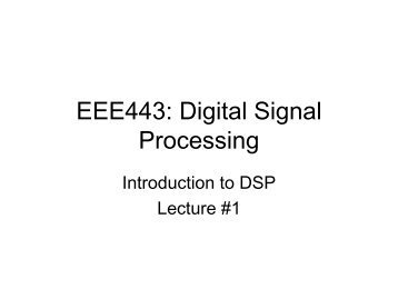 EEE443: Digital Signal Processing