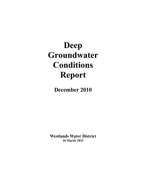 Deep Groundwater Conditions Report - Westlands Water District