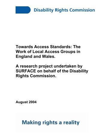 Towards Access Standards: The Work of Local Access Groups in ...