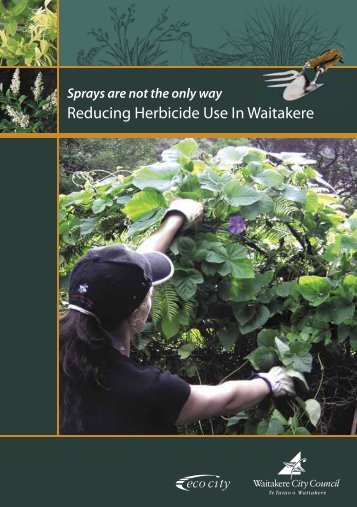 Sprays Are Not The Only Way Reducing Herbicide - Auckland Council