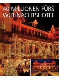 40 MILLIONEN FÜRS WEIHNACHTSHOTEL - Schweizer Hoteljournal