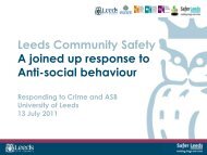 A Joined-Up Response to Anti-Social Behaviour - University of Leeds