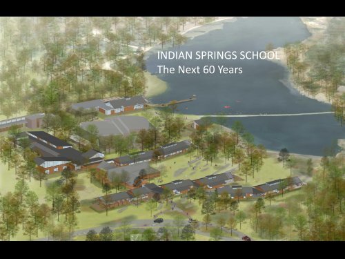 Campus Master Plan - Indian Springs School