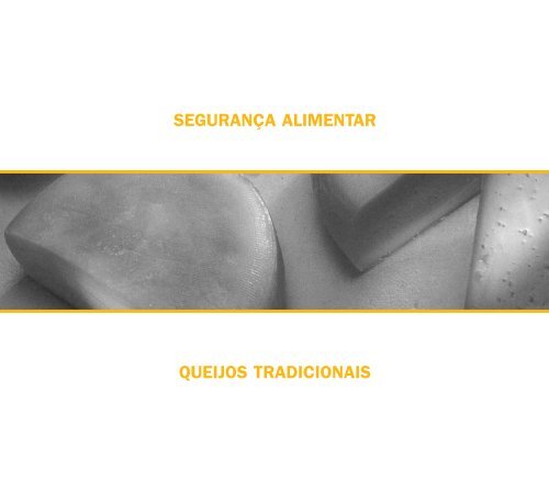 SeguranÃ§a Alimentar â Queijos Tradicionais - ESAC