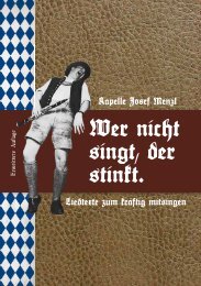 Textheft “Wer nicht singt, der stinkt!” - Kapelle Josef Menzl