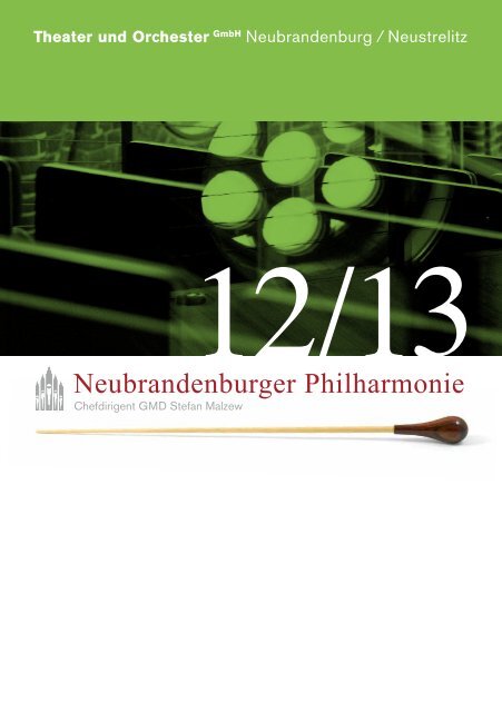 Neubrandenburger Philharmonie - Theater und Orchester