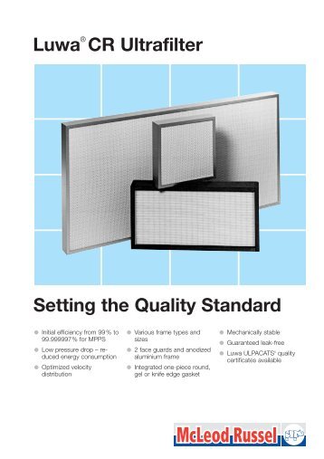 Luwa CR Ultrafilter Setting the Quality Standard