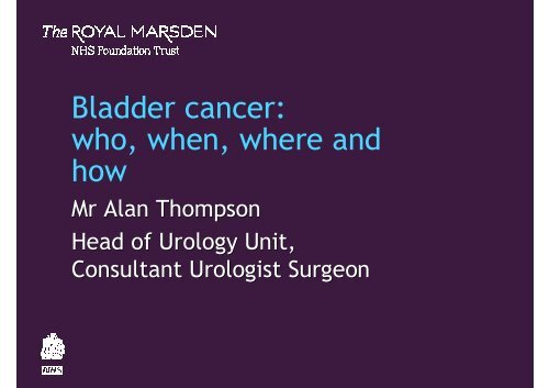 Alan Thompson - The Royal Marsden