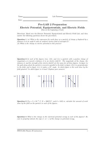 Pre-LAB 2 Preparation Electric Potential, Equipotentials, and Electric ...