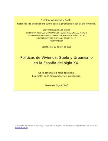 PolÃ­ticas de Vivienda, Suelo y Urbanismo en la EspaÃ±a del siglo XX.