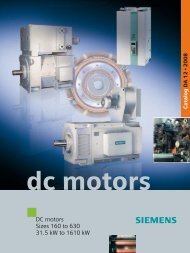 DC motors Sizes 160 to 630 31.5 kW to 1610 kW - Siemens