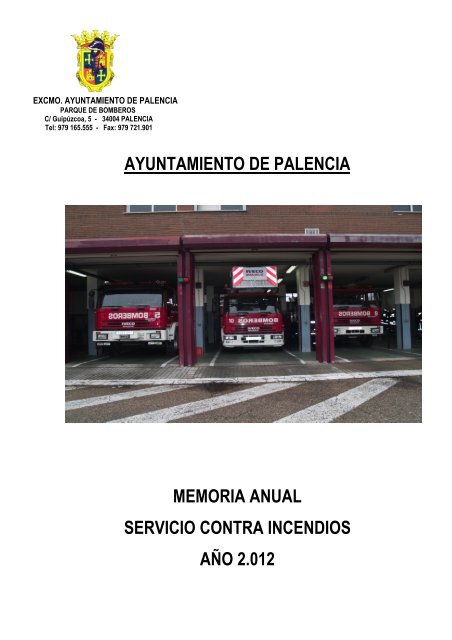 Memoria Bomberos 2012 - Ayuntamiento de Palencia