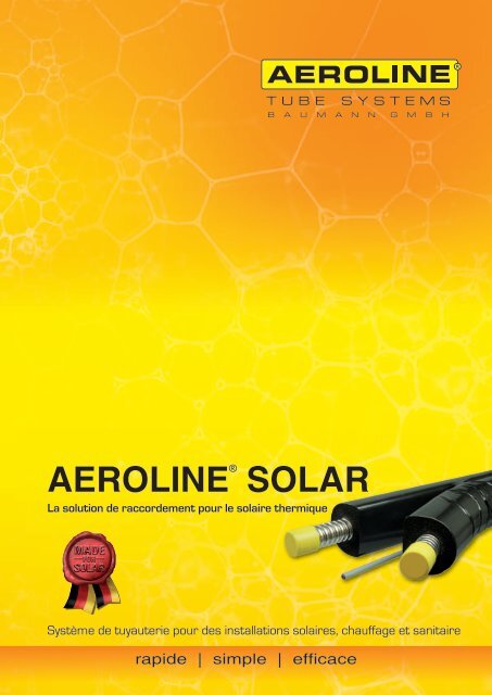 AEROLINEÂ® SOLAR - AEROLINE Tubesystems Baumann GmbH Ulm