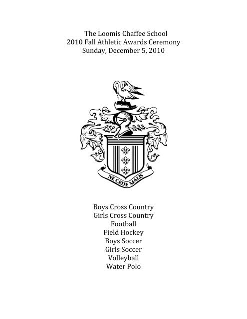 The Loomis Chaffee School 2010 Fall Athletic Awards Ceremony ...