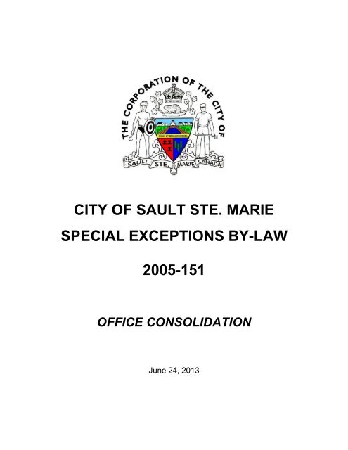 city of sault ste. marie special exceptions by-law 2005-151 office ...
