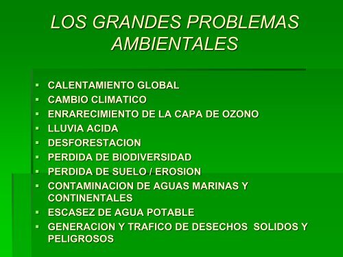 los problemas ambientales en el contexto del mundo actual