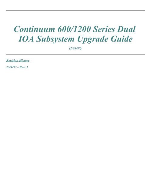 Continuum 600/1200 Series Dual IOA Subsystem Upgrade Guide