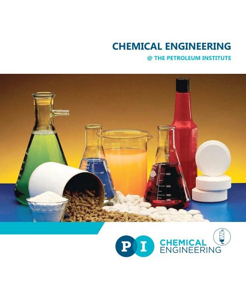 CHEMICAL ENGINEERING The Petroleum Institute
