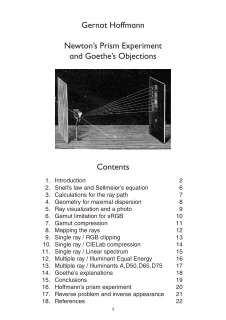 Newton's Prism Experiment and Goethe's Objections