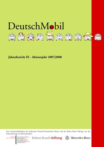 Jahresbericht IX - Aktionsjahr 2007 - DeutschMobil