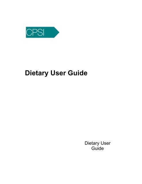 Dietary User Guide - CPSI Application Documentation