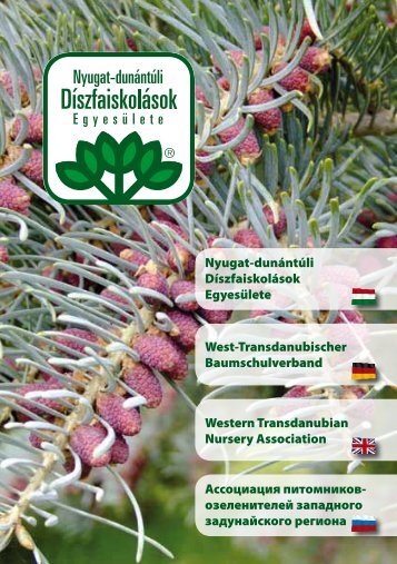 Szombathely - Nyugat-Dunántúli Díszfaiskolások Egyesülete