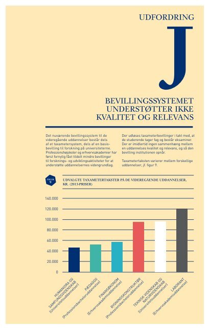 nye-veje-og-hoje-mal-kvalitetsudvalgets-samlede-forslag-til-reform-af-de-videregaende-uddannelser