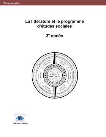 La littÃ©rature et le programme d'Ã©tudes sociales ... - LearnAlberta.ca