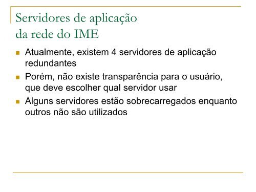 Estudo e implementação de redundância em serviços da rede do IME