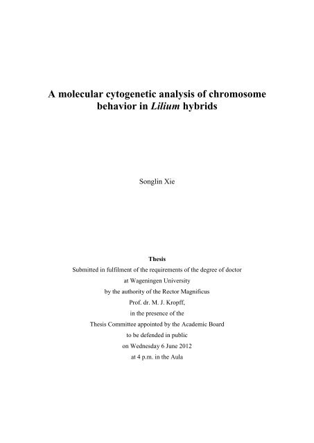 A molecular cytogenetic analysis of chromosome behavior in Lilium ...