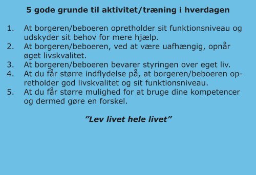 Aktivitet/trÃƒÂ¦ning i hverdagen