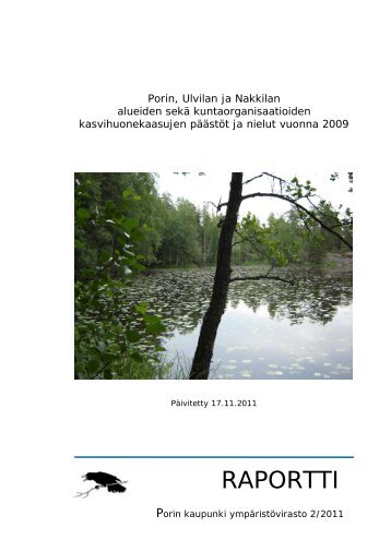 Porin, Ulvilan ja Nakkilan alueiden sekä kuntaorganisaatioiden ...