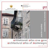 arhitektonski atlas crne gore architectural atlas of ... - Vlada Crne Gore