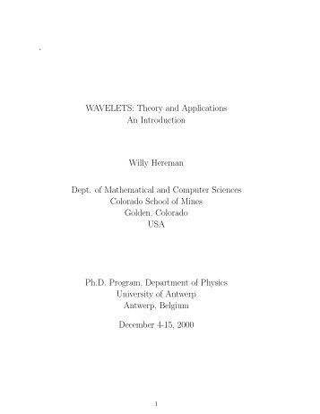 WAVELETS: Theory and Applications An Introduction Willy Hereman ...