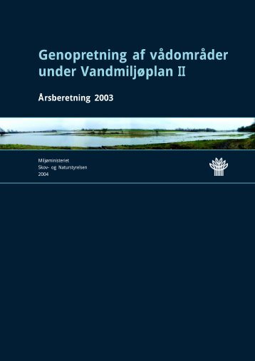 Ãrsberetning 2003 - Naturstyrelsen