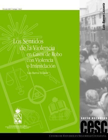 Los Sentidos de la Violencia - Centro de Estudios en Seguridad ...