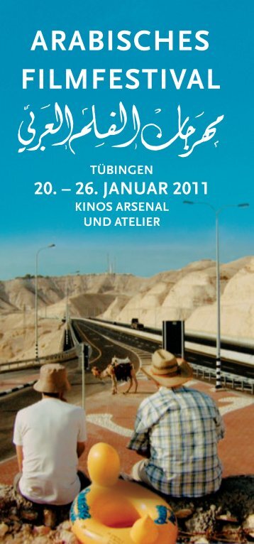 20. – 26. januar 2011 - Arabisches Filmfestival