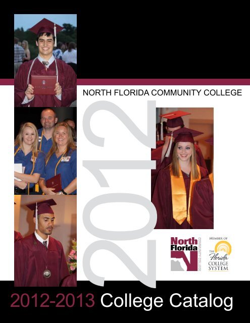 2012-2013 College Catalog - North Florida Community College