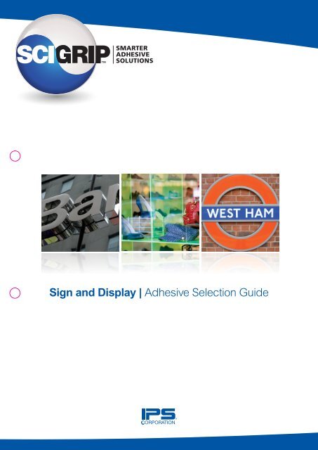 Sign and Display | Adhesive Selection Guide - DanLube