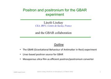 Positron and positronium for the GBAR experiment - Laszlo ... - Cesr