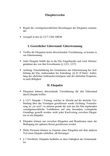 EhegÃ¼terrechte I. Gesetzlicher GÃ¼terstand: GÃ¼tertrennung II. Ehepakte