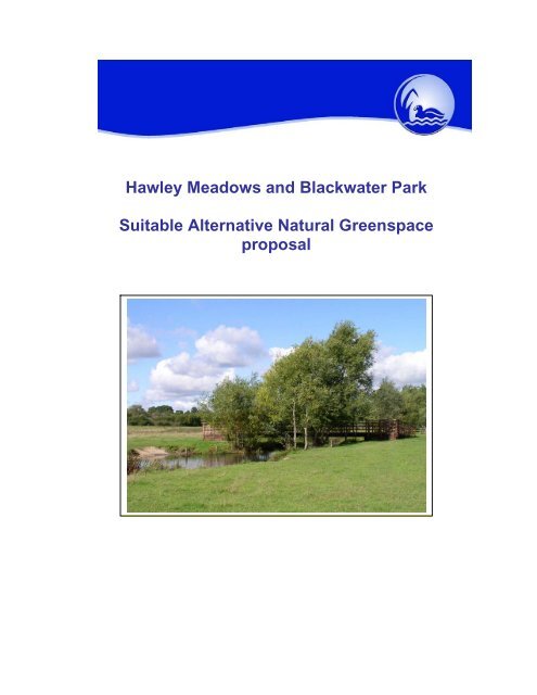 Hawley Meadows and Blackwater Park Suitable Alternative Natural ...