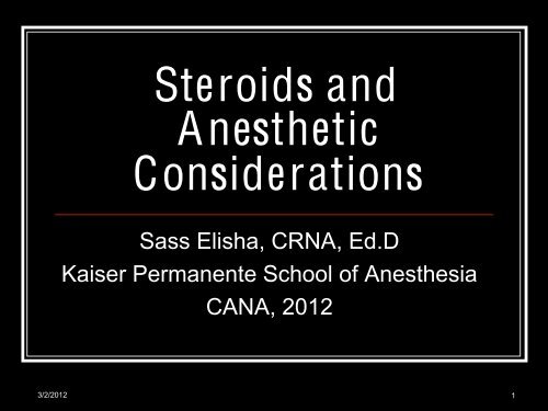 Steroids and Anesthetic Considerations