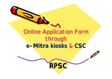 RPSC Services to be provided by CSC and emitra kiosks