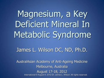 Magnesium in Metabolic Syndrome - Dr James Wilson