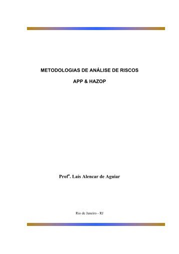METODOLOGIAS DE ANÃLISE DE RISCOS APP & HAZOP Prof ...