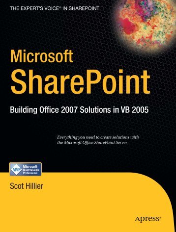 Microsoft SharePoint. Building Office 2007 Solutions in VB 2005 ...